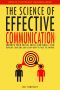 [Positive Psychology Coaching 15] • The Science of Effective Communication · Improve Your Social Skills and Small Talk, Develop Charisma and Learn How to Talk to Anyone (Positive Psychology Coaching Series Book 15)